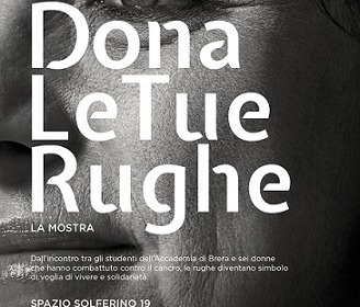 «Dona le tue rughe»: una mostra per raccontare la vita dopo il cancro