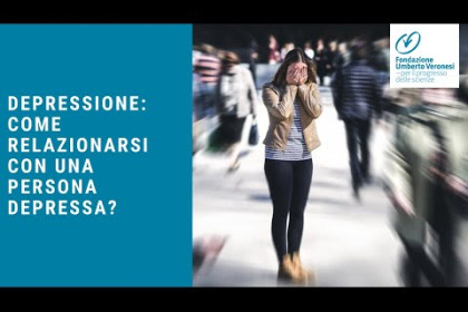 Come relazionarsi con una persona che soffre di depressione?