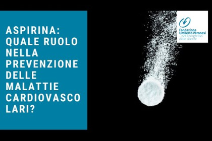 L'aspirina può essere utile per la prevenzione delle malattie cardiovascolari?